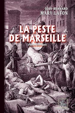 Télécharger le livre :  La Peste de Marseille