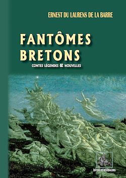 Télécharger le livre :  Fantômes bretons (contes, légendes et nouvelles)
