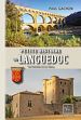 Télécharger le livre :  Petite Histoire de Languedoc (des origines au XXe siècle)