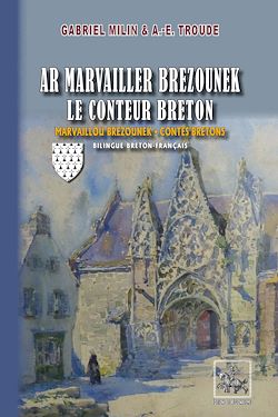 Télécharger le livre :  Ar Marvailler brezounek - Le Conteur breton
