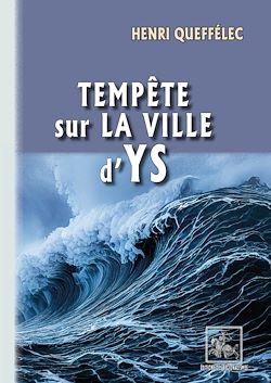 Télécharger le livre :  Tempête sur la Ville d'Ys