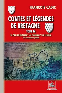 Télécharger le livre :  Contes et Légendes de Bretagne (Tome 4)