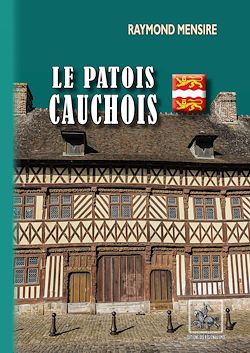 Télécharger le livre :  Le Patois cauchois