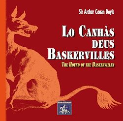Télécharger le livre :  Lo Canhàs deus Baskervilles - The Hound of the Baskervilles