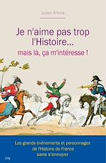 Download this eBook Je n'aime pas trop l'histoire
