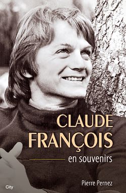 Télécharger le livre :  Claude François en souvenirs