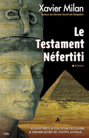 Téléchargez le livre :  Le Testament Néfertiti