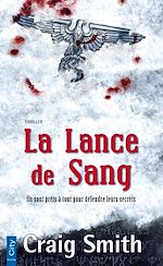 Télécharger le livre :  La Lance de Sang