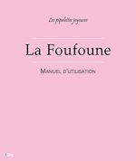 Télécharger le livre :  La Foufoune - Manuel d'utilisation