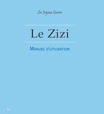 Télécharger le livre :  Le Zizi - Manuel d'utilisation