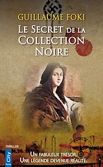 Télécharger le livre :  Le Secret de la Collection Noire