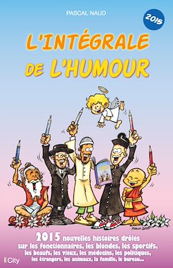 Télécharger le livre :  L'intégrale de l'humour 2015