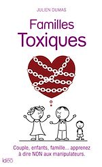 Télécharger le livre :  Familles Toxiques