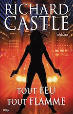 Télécharger le livre :  Tout feu, tout flamme