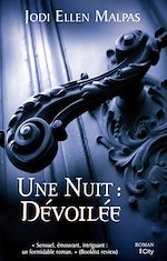 Télécharger le livre :  Une nuit : dévoilée