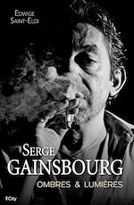 Télécharger le livre :  Serge Gainsbourg, ombres et lumières