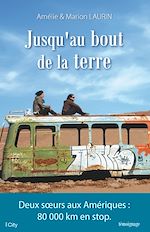Télécharger le livre :  Jusqu'au bout de la Terre