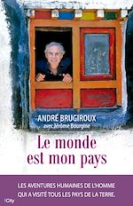 Download this eBook Le monde est mon pays