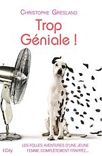 Télécharger le livre :  Trop Géniale !
