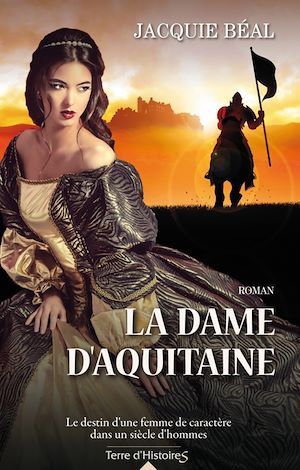Téléchargez le livre :  La dame d'Aquitaine