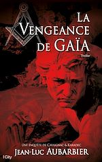 Télécharger le livre :  La vengeance de Gaïa