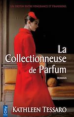 Télécharger le livre :  La Collectionneuse de Parfum