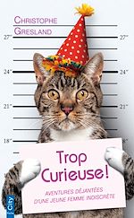 Download this eBook Trop curieuse !