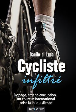 Télécharger le livre :  Cycliste infiltré
