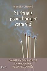 Télécharger le livre :  21 rituels pour changer votre vie