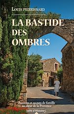 Télécharger le livre :  La bastide des ombres