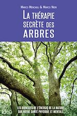 Télécharger le livre :  La thérapie secrète des arbres