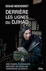 Download this eBook Derrière les lignes du djihad