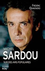 Download this eBook Michel Sardou, sur des airs populaires