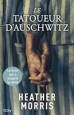 Télécharger le livre :  Le tatoueur d'Auschwitz
