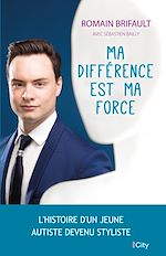 Télécharger le livre :  Ma différence est ma force