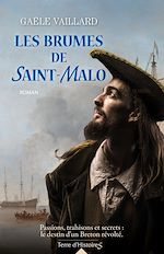 Télécharger le livre :  Les brumes de Saint-Malo