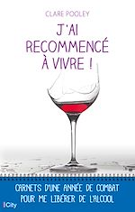 Télécharger le livre :  J'ai recommencé à vivre !