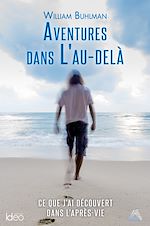 Télécharger le livre :  Aventures dans l'au-delà