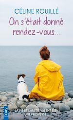 Télécharger le livre :  On s'était donné rendez-vous...
