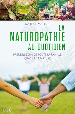 Télécharger le livre :  La naturopathie au quotidien