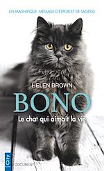 Télécharger le livre :  Bono le chat qui aimait la vie