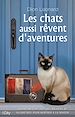 Télécharger le livre :  Les chats aussi rêvent d'aventures
