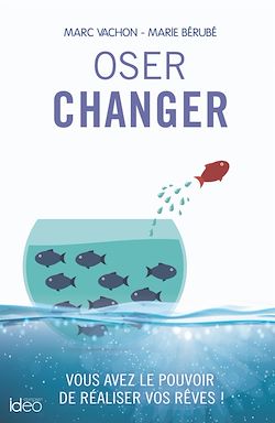 Télécharger le livre :  Oser changer