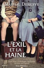 Télécharger le livre :  L'exil et la haine