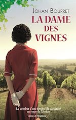 Télécharger le livre :  La dame des vignes
