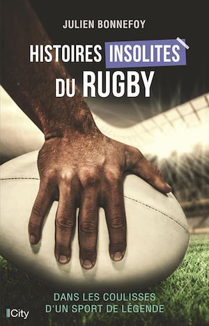 Téléchargez le livre :  Histoires insolites du rugby