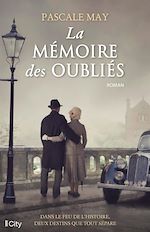 Télécharger le livre :  La mémoire des oubliés
