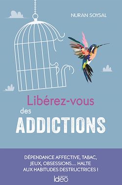Télécharger le livre :  Libérez-vous des addictions