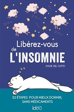 Télécharger le livre :  Libérez-vous de l'insomnie
