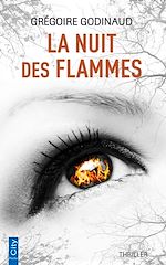 Télécharger le livre :  La nuit des flammes
